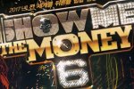 Show Me The Money 6 ยืนยันจะออกอากาศต่อจาก Produce 101 ซีซั่น 2